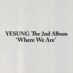  【랜덤】 예성 (Yesung) - 정규 2집 [Where We Are] (Photobook Ver.)